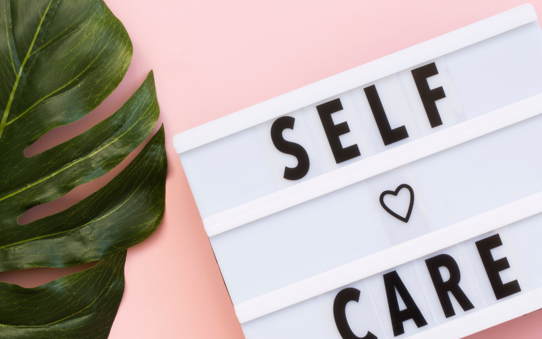 Selfcare – what does it mean to you?